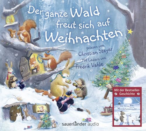 Der ganze Wald freut sich auf Weihnachten: Weihnachtsgeschichten für eine stimmungsvolle Weihnachtszeit