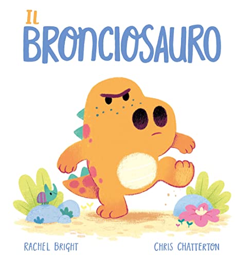 Il Bronciosauro. Ediz. a colori (Album) von Emme Edizioni