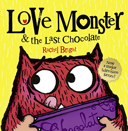 Love Monster and the Last Chocolate: Bilderbuch