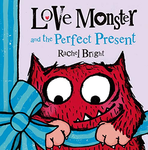 Love Monster and the Perfect Present Love Monster and the Perfect Present