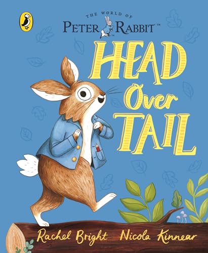 Peter Rabbit: Head Over Tail: inspired by Beatrix Potter's iconic character von Puffin