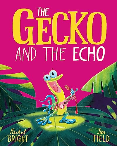 The Gecko and the Echo The Gecko and the Echo von Orchard Books