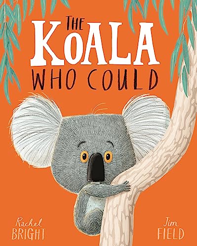 The Koala Who Could The Koala Who Could