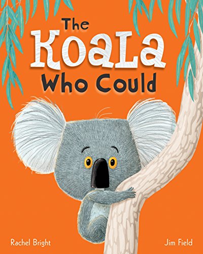 The Koala Who Could The Koala Who Could