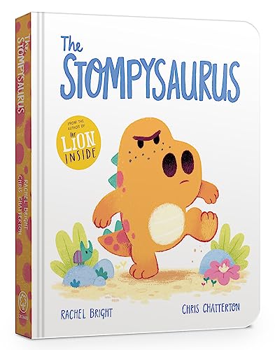 The Stompysaurus Board Book (DinoFeelings)