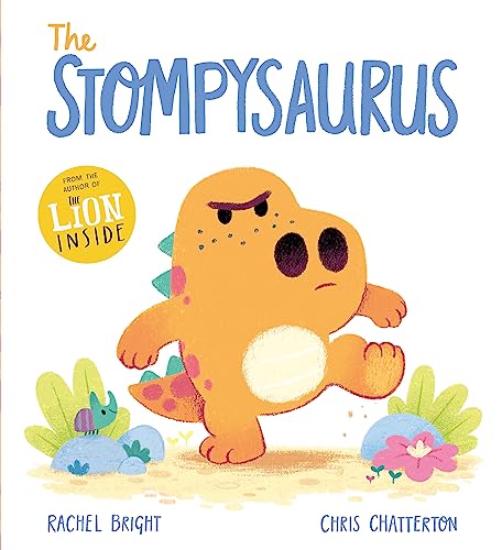 The Stompysaurus (DinoFeelings) von Orchard Books