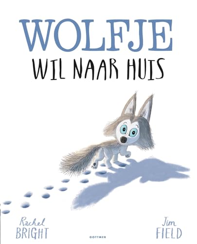 Wolfje wil naar huis Wolfje wil naar huis von Gottmer