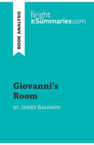 Giovanni's Room by James Baldwin (Book Analysis): Detailed Summary, Analysis and Reading Guide (BrightSummaries.com)