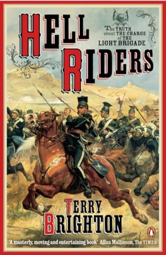 Hell Riders: The Truth About the Charge of the Light Brigade von Penguin