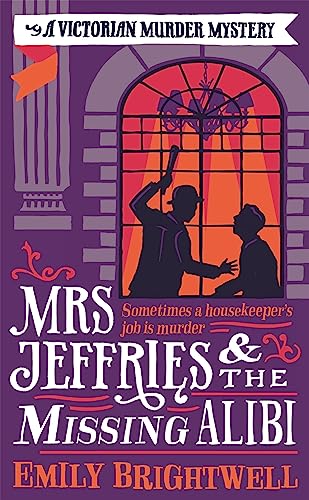 Mrs Jeffries And The Missing Alibi