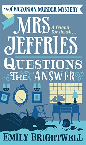 Mrs Jeffries Questions the Answer Mrs Jeffries Questions the Answer von Constable