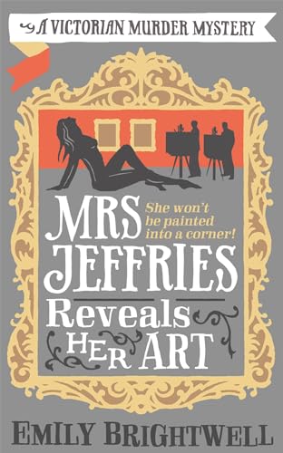 Mrs Jeffries Reveals her Art Mrs Jeffries Reveals her Art