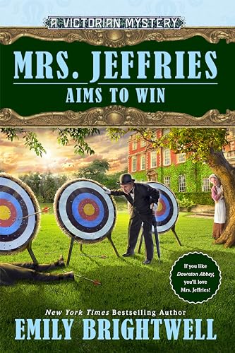 Mrs. Jeffries Aims to Win (A Victorian Mystery, Band 41) von BERKLEY