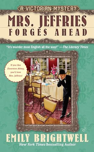 Mrs. Jeffries Forges Ahead: A Victorian Mystery