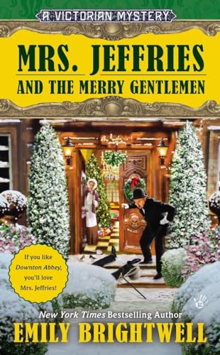 Mrs. Jeffries and the Merry Gentlemen (A Victorian Mystery, Band 32)