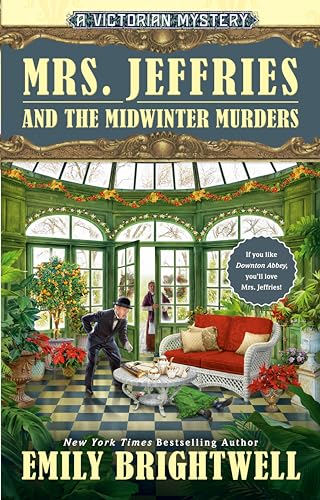 Mrs. Jeffries and the Midwinter Murders (A Victorian Mystery, Band 40)