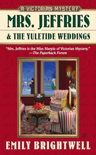 Mrs. Jeffries and the Yuletide Weddings (A Victorian Mystery, Band 26)