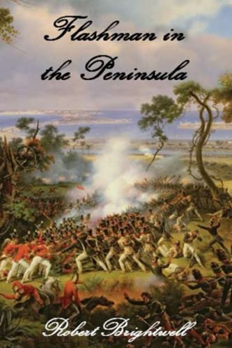 Flashman in the Peninsula von Independently published