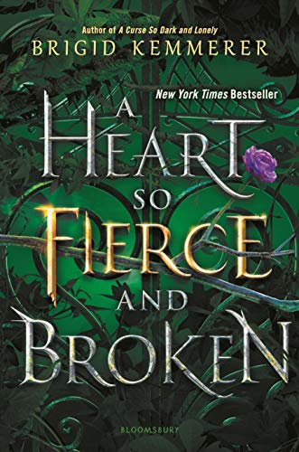 A Heart So Fierce and Broken (Cursebreaker, 2)