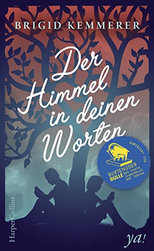 Der Himmel in deinen Worten Der Himmel in deinen Worten von HarperCollins