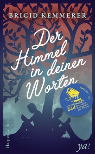 Der Himmel in deinen Worten