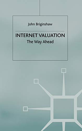 Internet Valuation (Finance and Capital Markets Series) von MACMILLAN