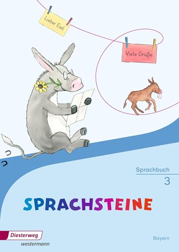 SPRACHSTEINE Sprachbuch - Ausgabe 2014 für Bayern: Sprachbuch 3: mit Schutzumschlag: Sprachbuch 3 - Ausgabe 2014
