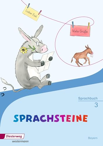 SPRACHSTEINE Sprachbuch - Ausgabe 2014 für Bayern: Sprachbuch 3 mit Schutzumschlag: Sprachbuch 3 - Ausgabe 2014 SPRACHSTEINE Sprachbuch - Ausgabe 2014 für Bayern: Sprachbuch 3 mit Schutzumschlag: Sprachbuch 3 - Ausgabe 2014