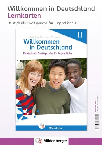 Willkommen in Deutschland – Lernkarten Deutsch als Zweitsprache für Jugendliche II: Bild- und Wortkarten für das Wortschatztraining von Mildenberger Verlag GmbH