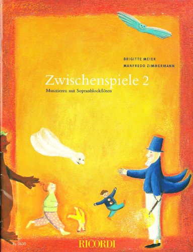 ZWISCHENSPIELE 2 FLUTE A BEC