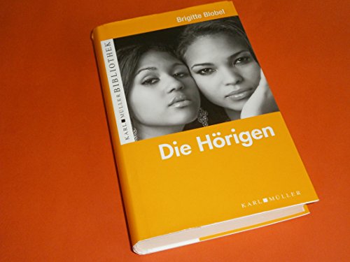 Die Hörigen