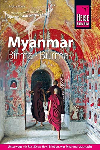 Reise Know-How Reiseführer Myanmar, Birma, Burma von Reise-Know-How Verlag Erika Därr u. Klaus Därr