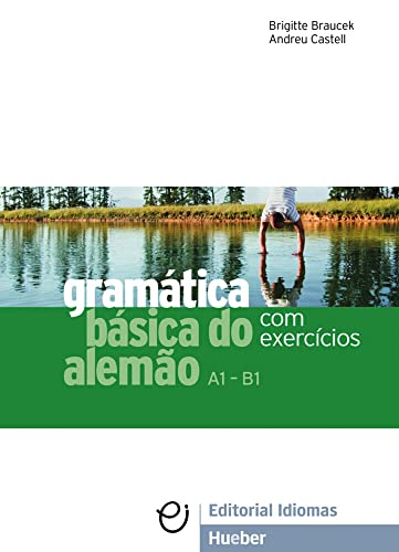 Gramática básica do alemão: Com exercícios / Grammatik (Gramatica Aleman) von Hueber