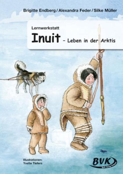 Lernwerkstatt Inuit von Buch Verlag Kempen