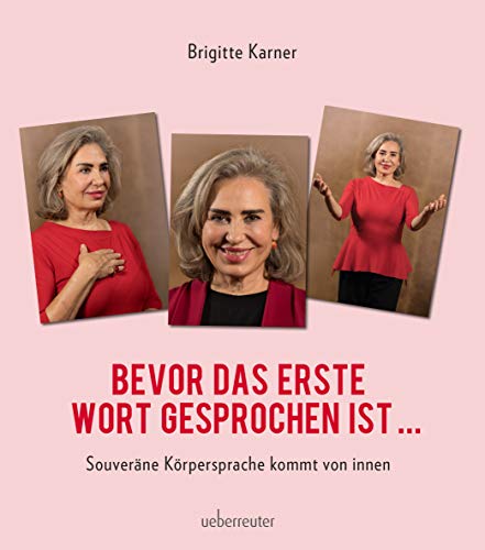 Bevor das erste Wort gesprochen ist: Souveräne Körpersprache kommt von innen