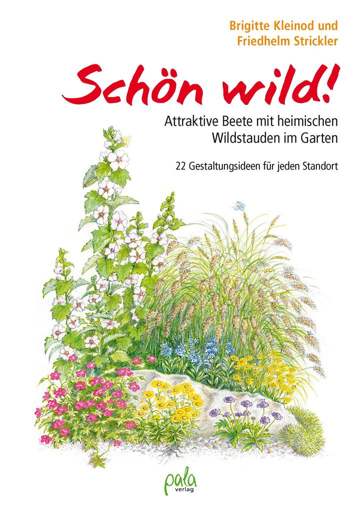 Schön wild! von Pala- Verlag GmbH