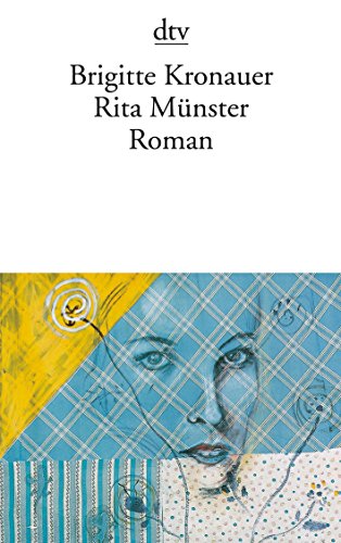 Rita Münster: Roman