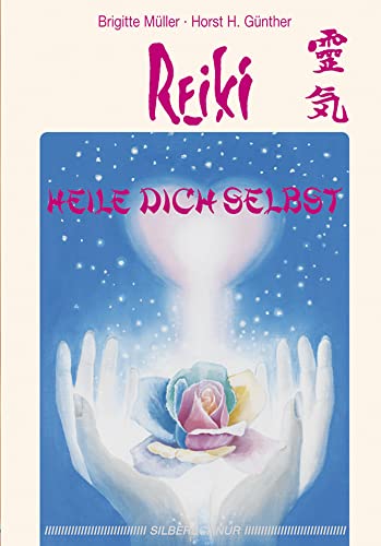 Reiki - Heile dich selbst