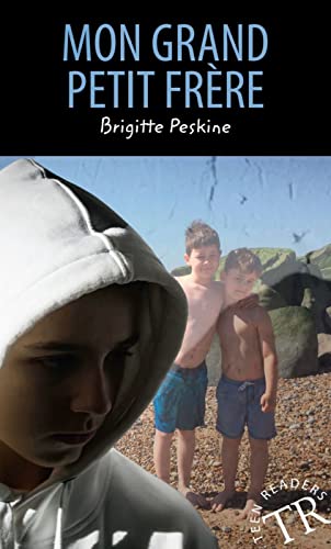Mon grand petit frère: Lektüre (Teen Readers (Französisch)) von Klett