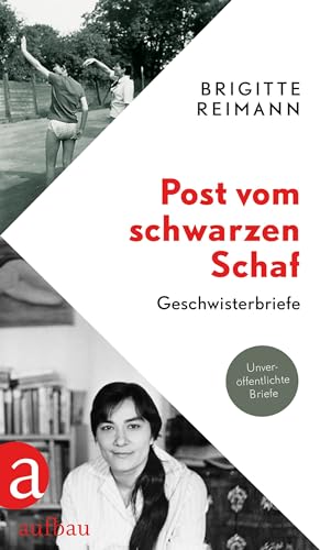 Post vom schwarzen Schaf: Geschwisterbriefe von Aufbau Verlag GmbH