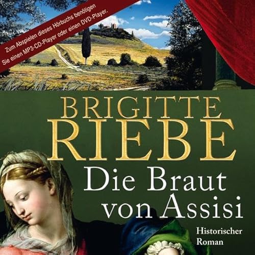 Die Braut von Assisi: Ungekürzte Lesung. Hörbuch (nicht nur) für Sehgeschädigte. DAISY-Hörbuch kann entweder mit einem speziellen Abspielgerät oder über den Computer genutzt werden
