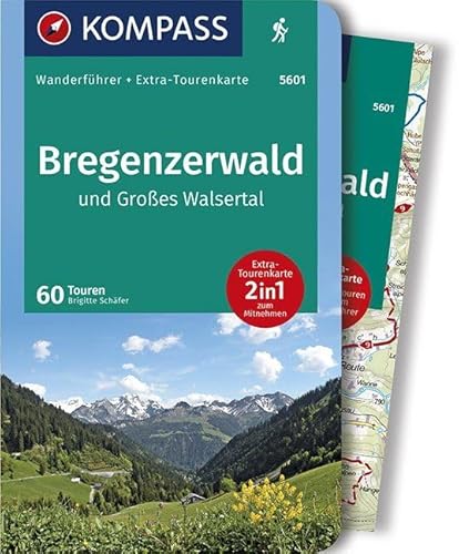KOMPASS Wanderführer Bregenzerwald und Großes Walsertal: Wanderführer mit Extra-Tourenkarte 1:40.000, 60 Touren, GPX-Daten zum Download