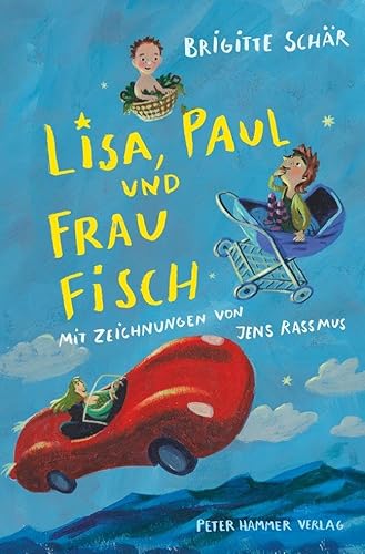 Lisa, Paul und Frau Fisch von Peter Hammer Verlag GmbH