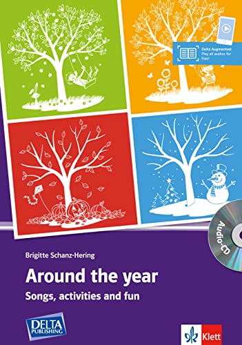 Around the year: Songs, activities and fun with music compiled by Wolfgang e. Hering. Book with photocopiable activities and audio-CD (DELTA Photocopiables) Around the year: Songs, activities and fun with music compiled by Wolfgang e. Hering. Book with photocopiable activities and audio-CD (DELTA Photocopiables)