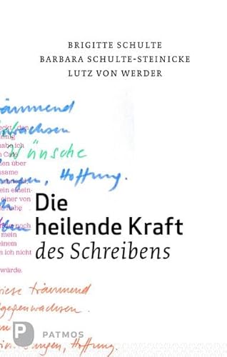 Die heilende Kraft des Schreibens