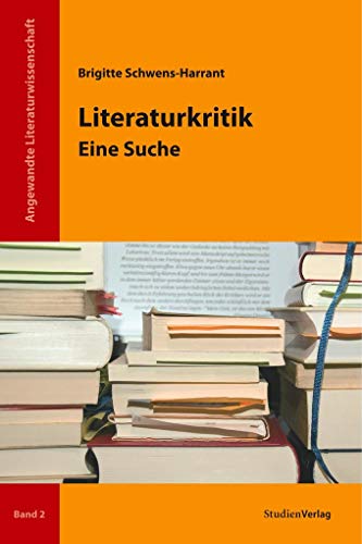 Literaturkritik. Eine Suche