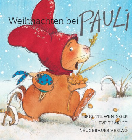 Weihnachten bei Pauli: Papp-Bilderbuch Weihnachten bei Pauli: Papp-Bilderbuch