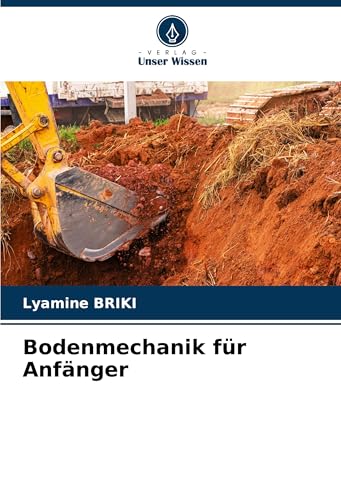Bodenmechanik für Anfänger