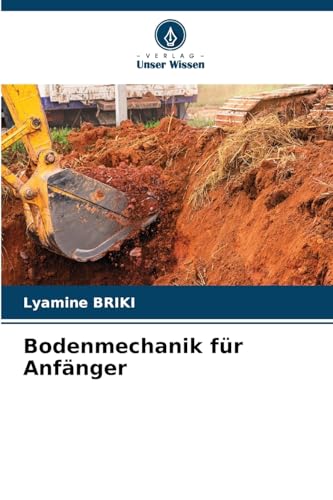 Bodenmechanik für Anfänger