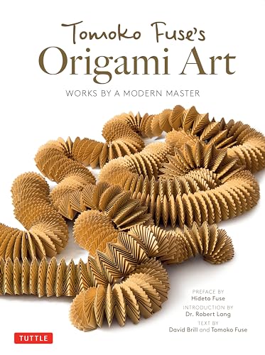 Tomoko Fuse's Origami Art: Works by a Modern Master